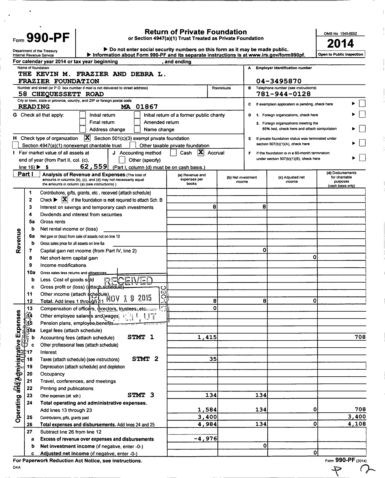 Image of first page of 2014 Form 990PF for The Kevin M Frazier and Debra L Frazier Foundation