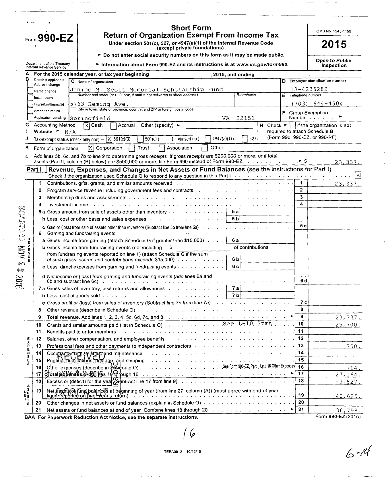 Image of first page of 2015 Form 990EZ for Janice M Scott Memorial Scholarship Fund