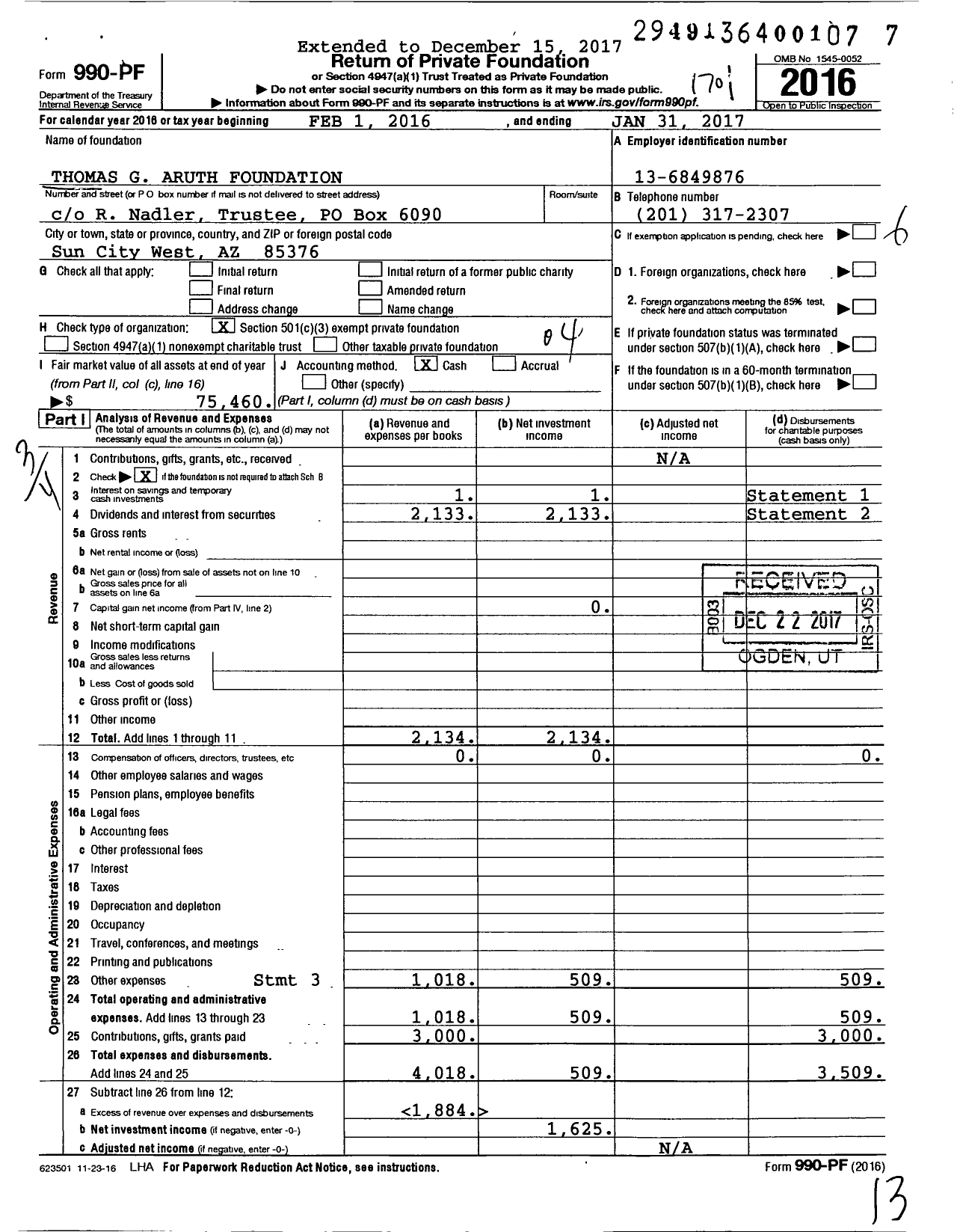 Image of first page of 2016 Form 990PF for Thomas G Aruth Foundation