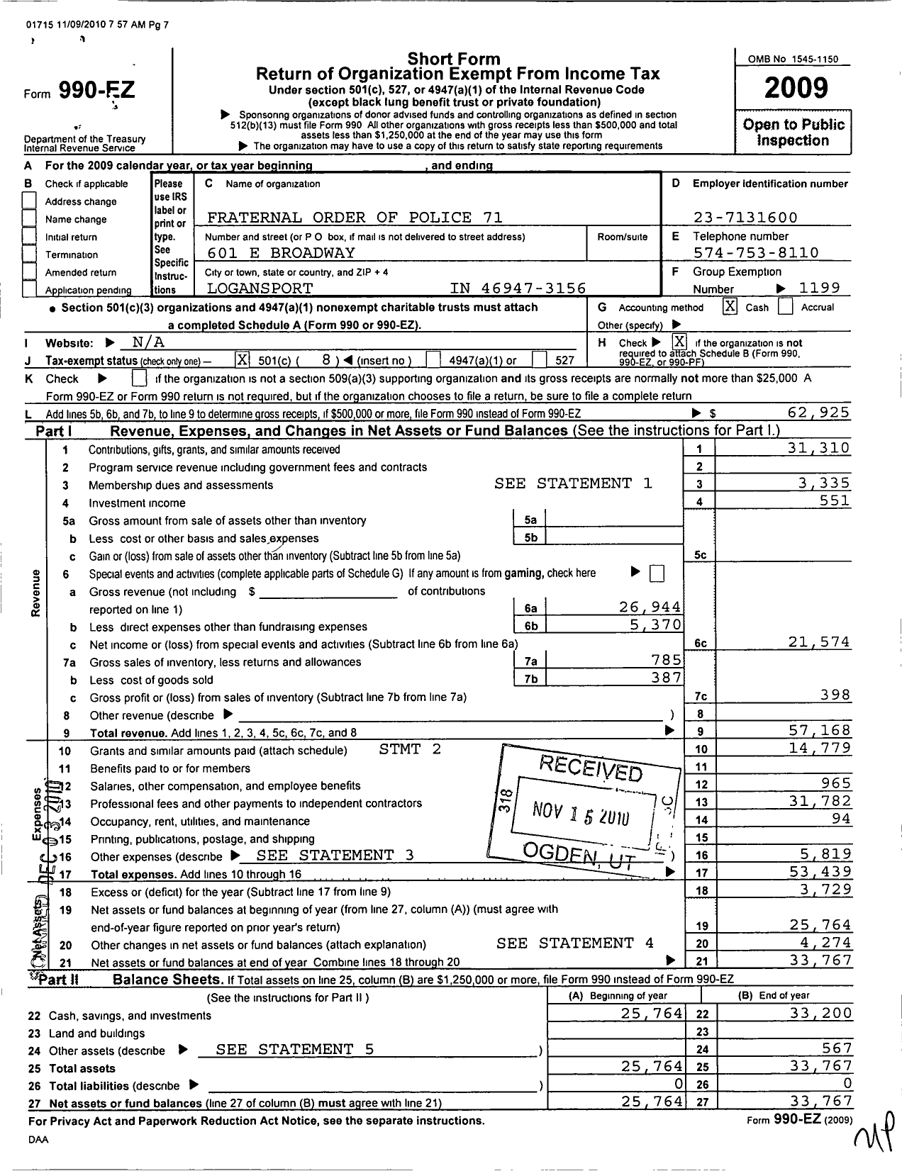 Image of first page of 2009 Form 990EO for Fraternal Order of Police - 71 Logan Lodge