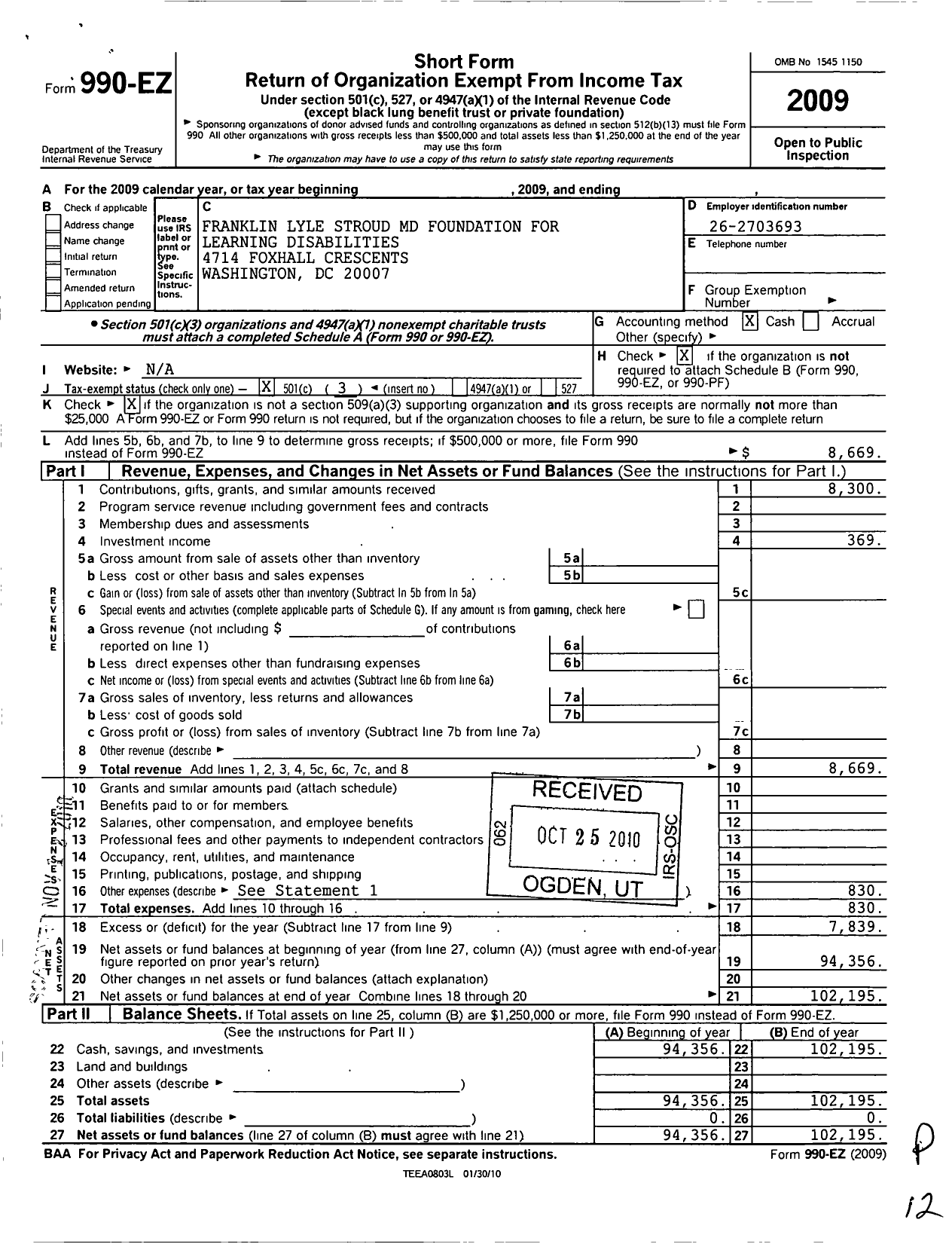 Image of first page of 2009 Form 990EZ for Franklin Lyle Stroud MD Foundation for Learning Disabilities