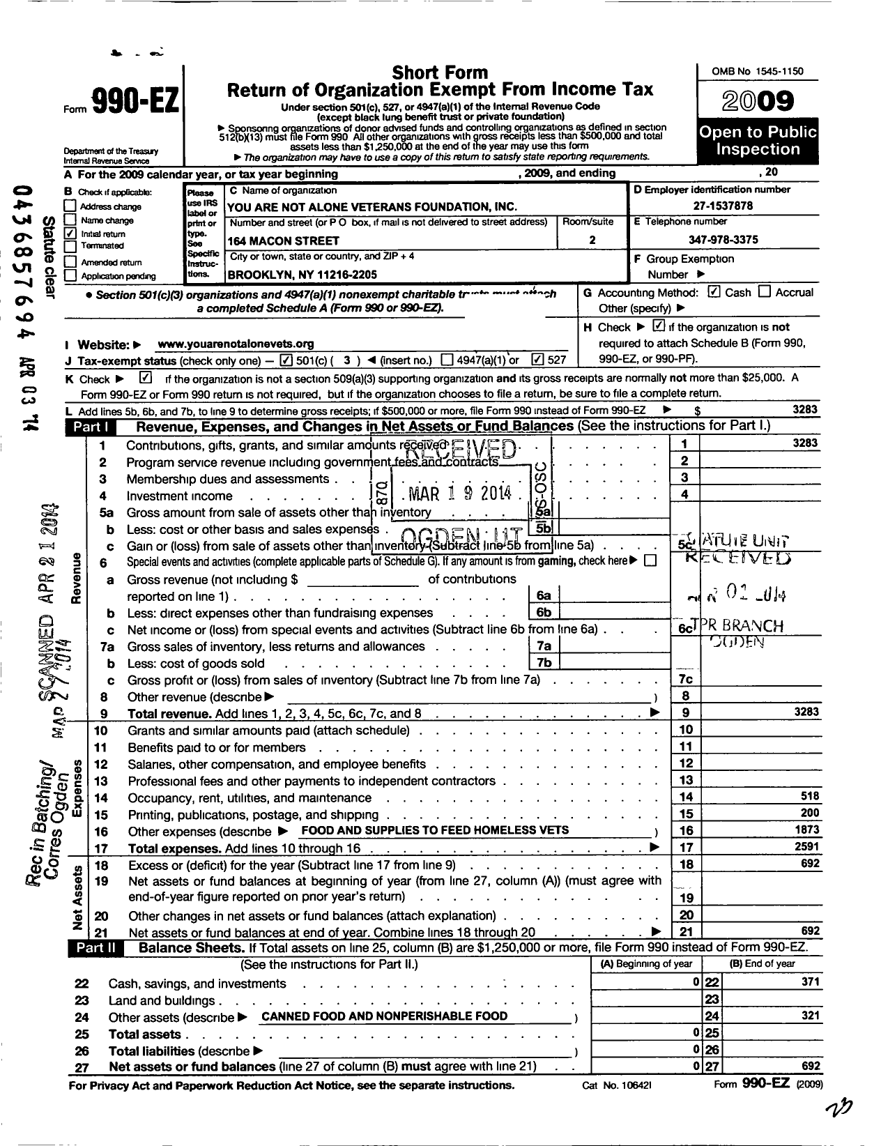 Image of first page of 2009 Form 990EZ for You Are Not Alone Veterans Foundation