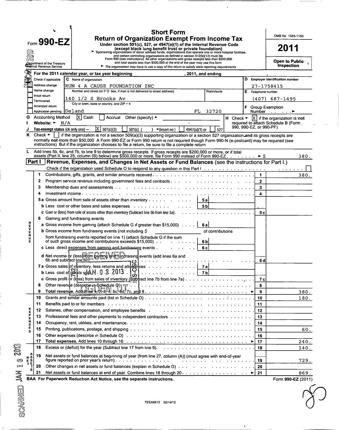 Image of first page of 2011 Form 990EZ for Run 4 A Cause Foundation