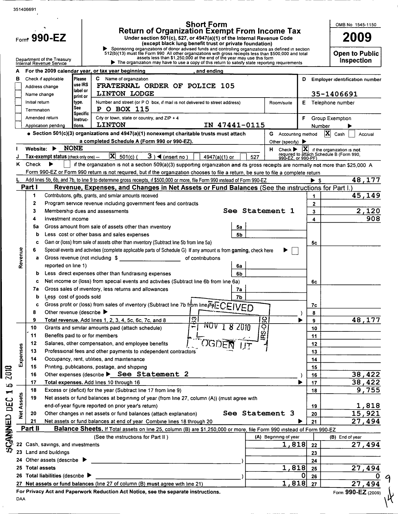 Image of first page of 2009 Form 990EZ for Fraternal Order of Police - 105 Linton Lodge