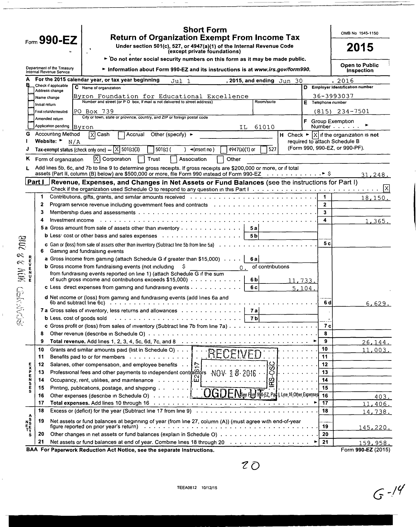 Image of first page of 2015 Form 990EZ for Byron Foundation for Educational Excellence