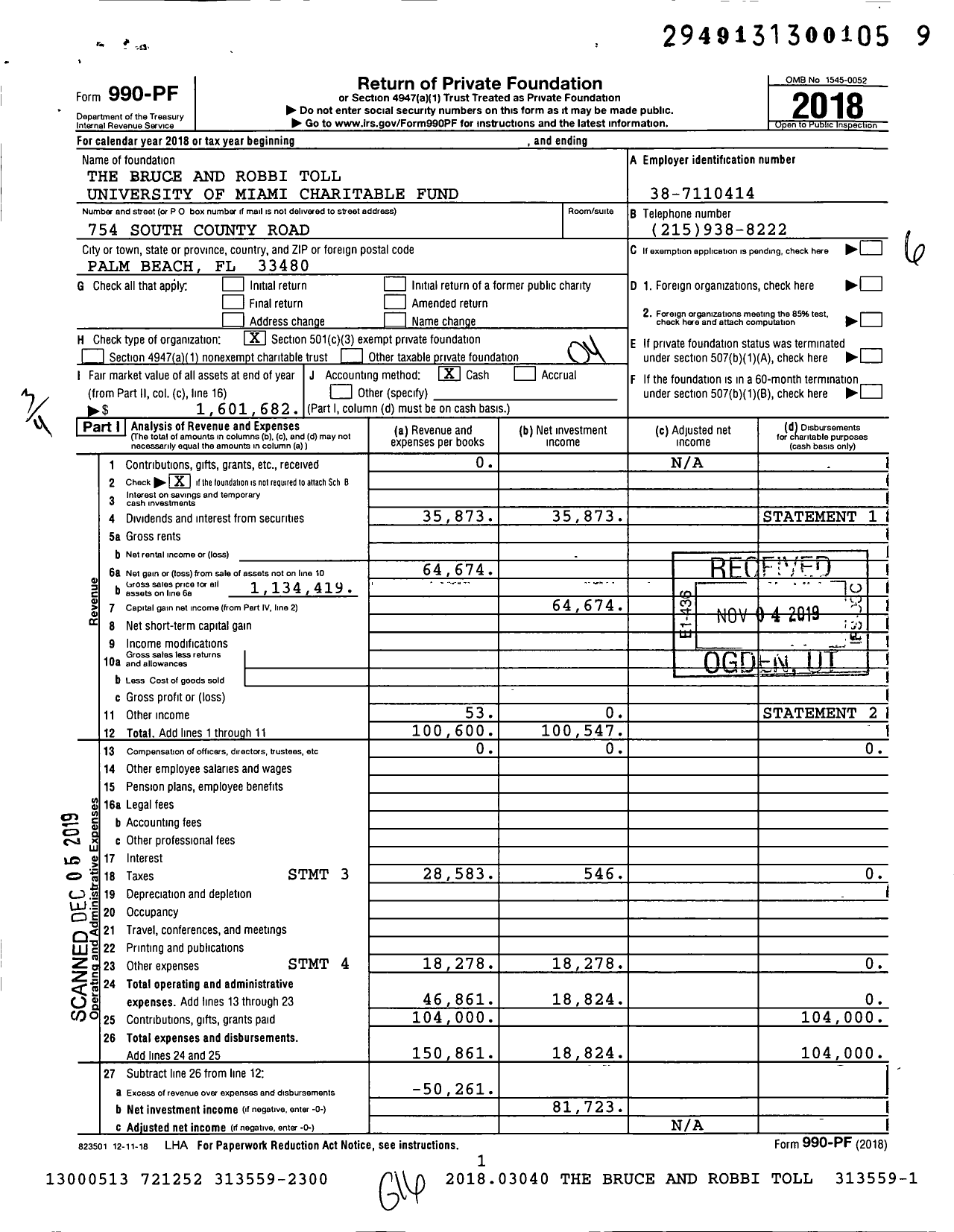 Image of first page of 2018 Form 990PF for The Bruce and Robbi Toll University of Miami Charitable Fund
