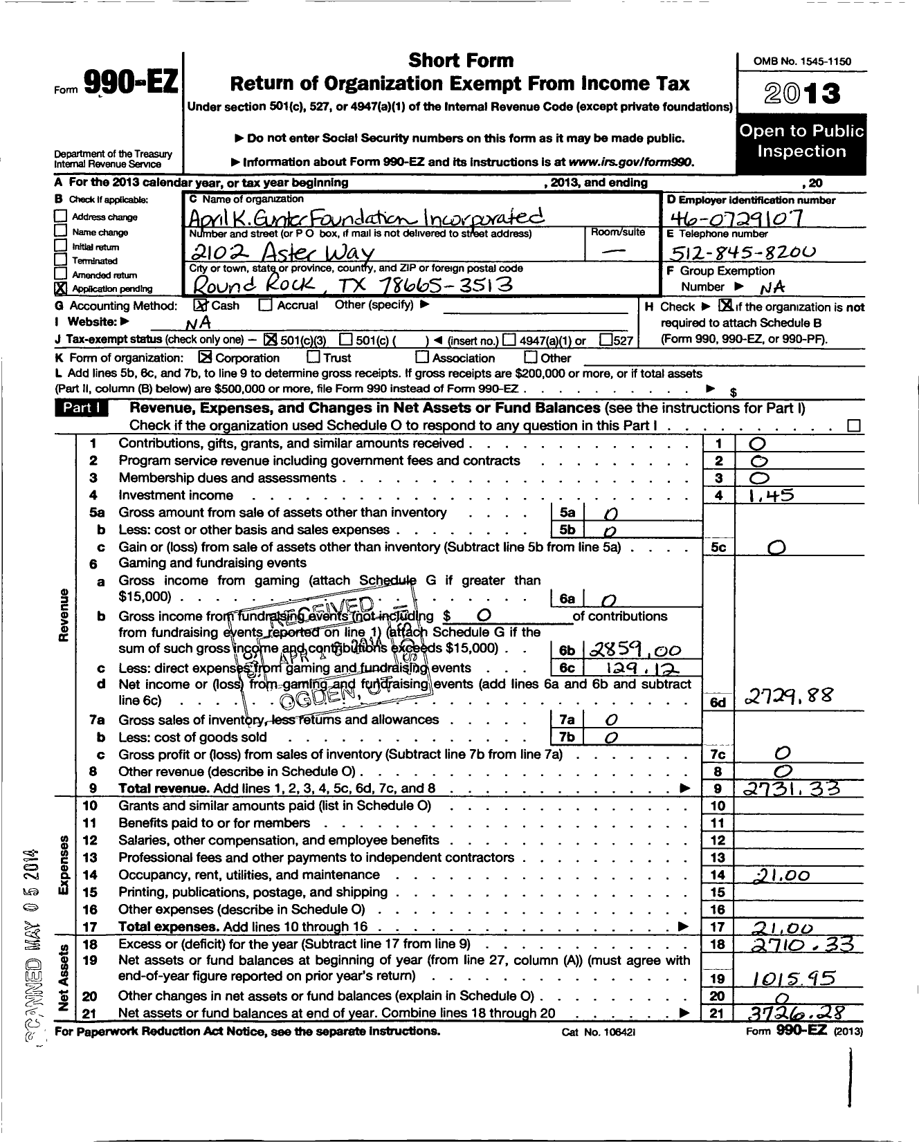 Image of first page of 2013 Form 990EZ for April K Gunter Foundation Incorporated