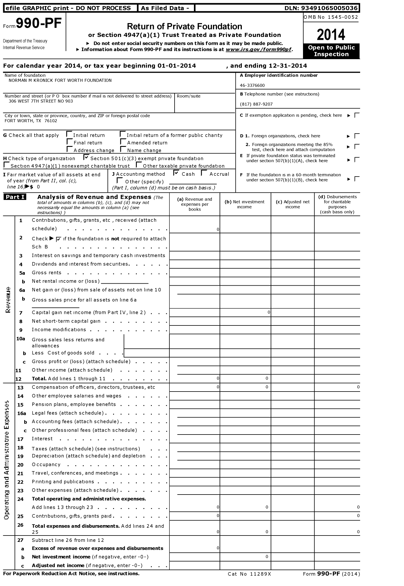 Image of first page of 2014 Form 990PF for Norman M Kronick Fort Worth Foundation