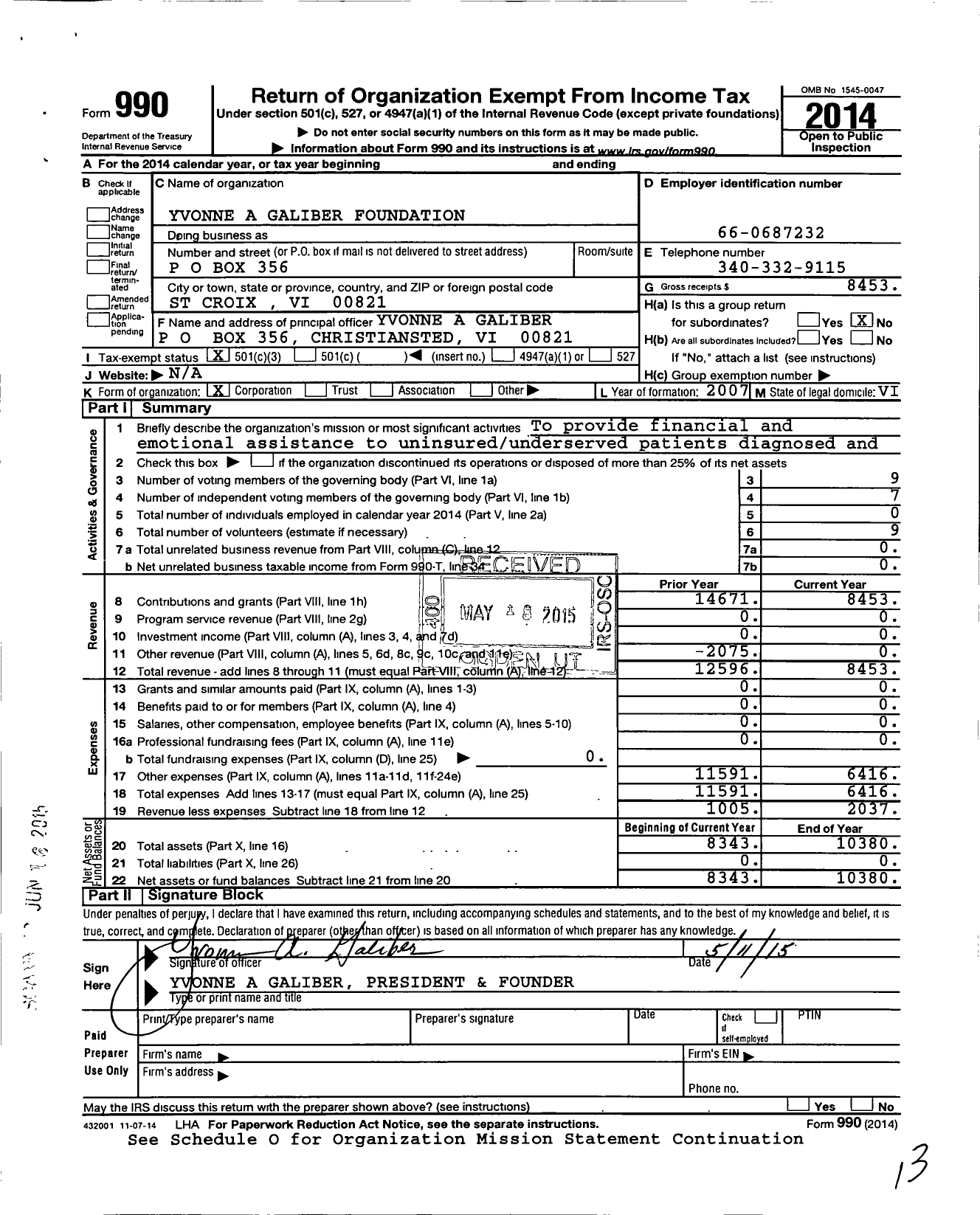 Image of first page of 2014 Form 990 for Yvonne Ashley Galiber Foundation - Yag