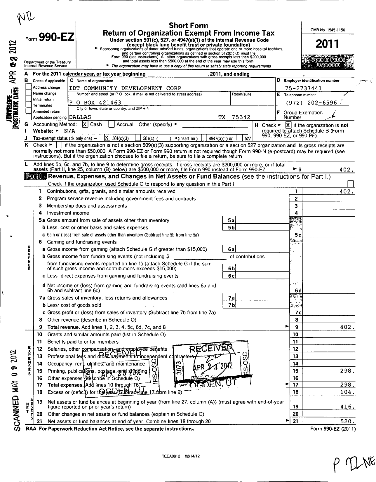 Image of first page of 2011 Form 990EZ for Idt Community Development Corp A 501c3 Organization