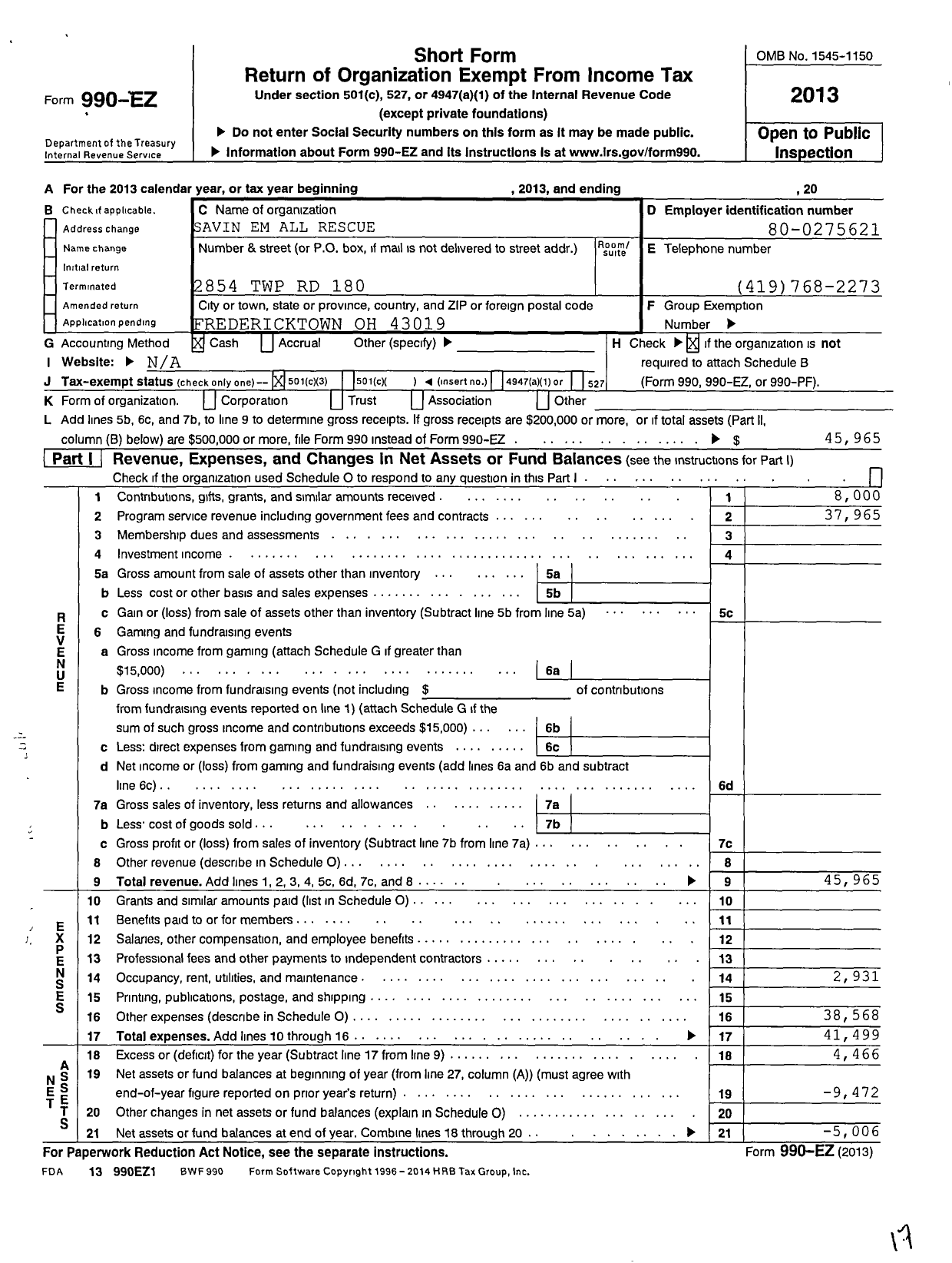 Image of first page of 2013 Form 990EZ for Savin Em All Rescue