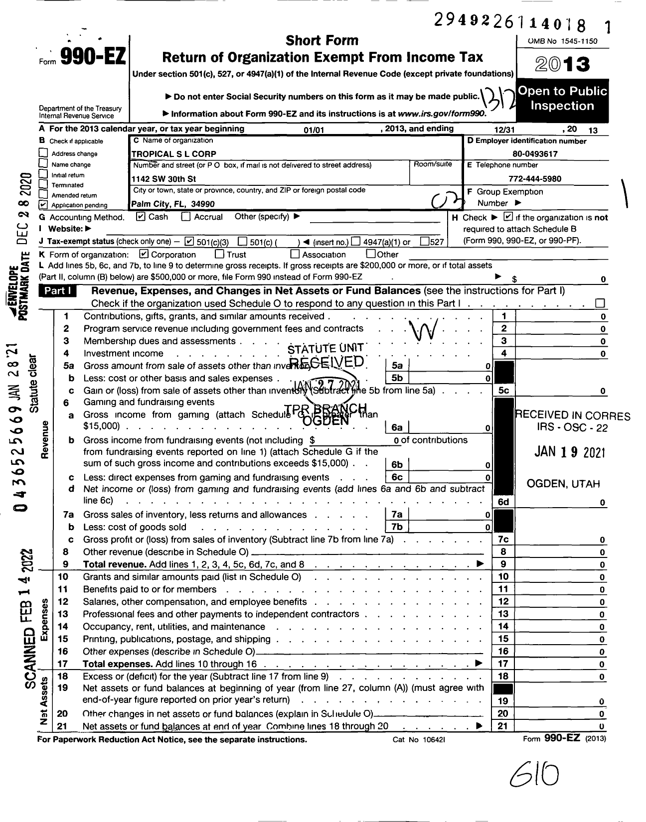 Image of first page of 2013 Form 990EZ for Tropical S L Corporation