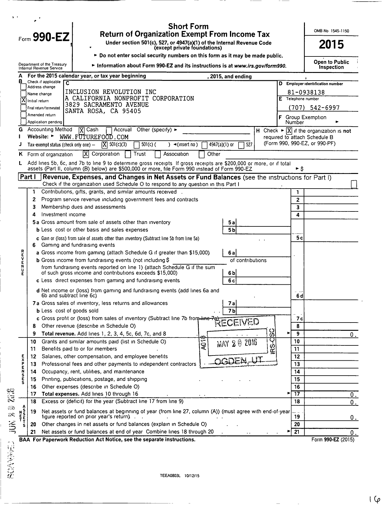 Image of first page of 2015 Form 990EZ for Inclusion Revolution A California Nonprofit Corporation