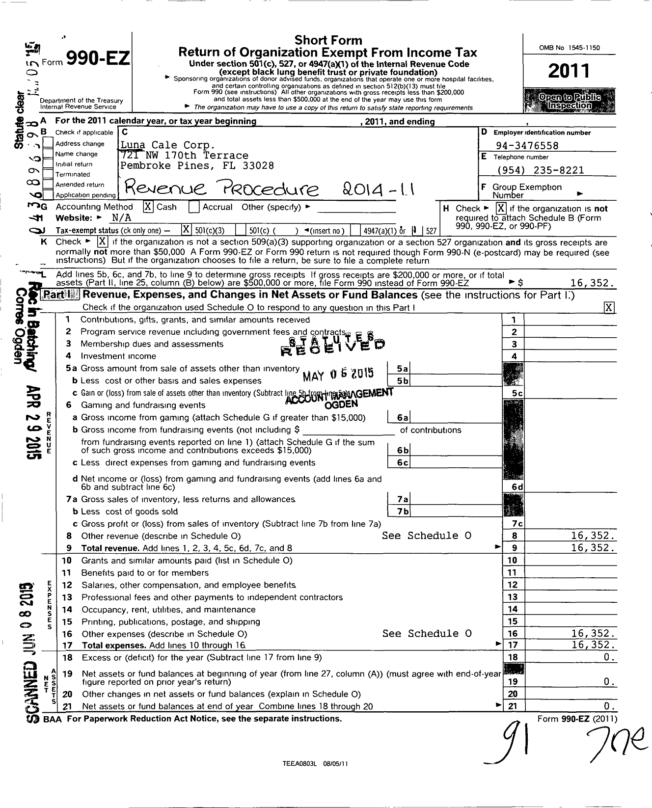 Image of first page of 2011 Form 990EZ for Luna Cale Corporation