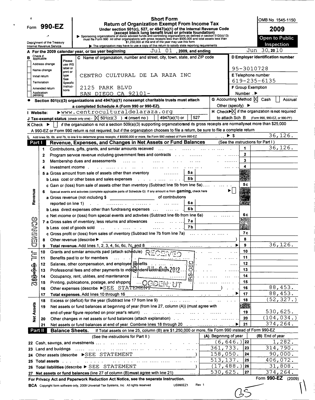 Image of first page of 2009 Form 990EZ for Centro Cultural de La Raza Incorporated